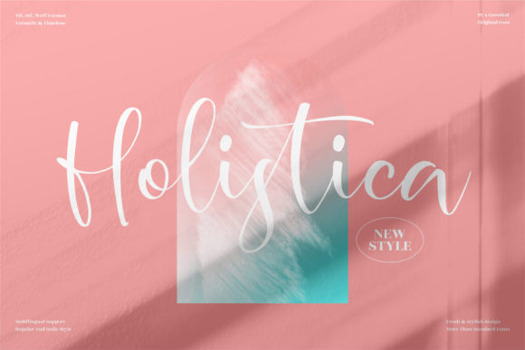 Holistica Script Handwritten Font for Elegant Branding