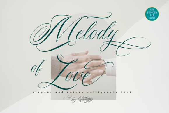 Melody of Love: The Graceful Script Font for Elegant Branding
