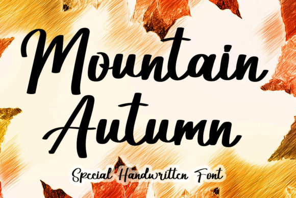 Mountain Autumn: The Script Handwritten Font for Elegant Campaign Design