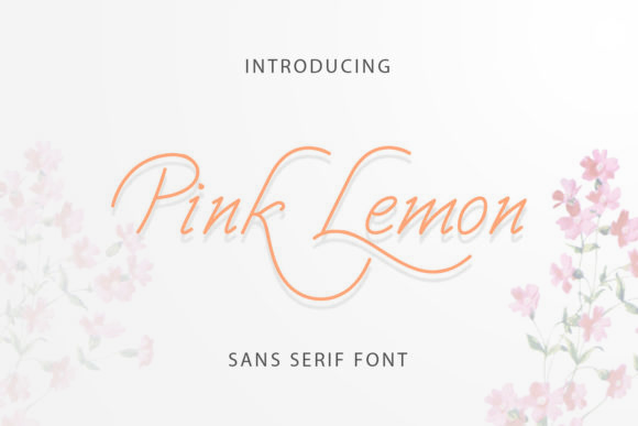 Pink Lemon: The Script Handwritten Font for Scroll-Stopping Visuals
