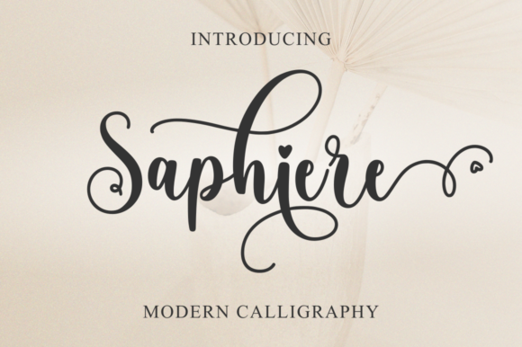 Saphiere Script Font Review for Campaign Design